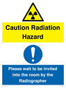 caution-radiation-hazard--please-wait-to-be-invited-into-the-room-by-the-radiogr~